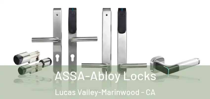  ASSA-Abloy Locks Lucas Valley-Marinwood - CA